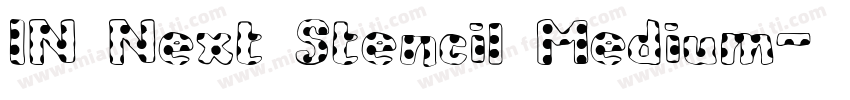 IN Next Stencil Medium字体转换